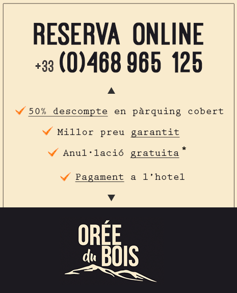 Tiquet Promoció - Hotel Orée du Bois